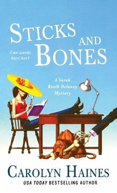 Sticks and Bones - Haines, Carolyn