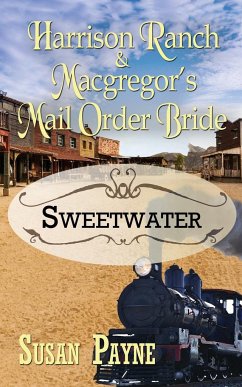 Harrison Ranch and Macgregor's Mail Order Bride - Payne, Susan Kay