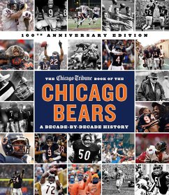 The Chicago Tribune Book of the Chicago Bears, 2nd Ed. - Staff, Chicago Tribune