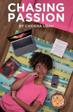 Chasing Passion - Ubah, Chidera