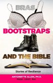 Bras, Bootstraps, and the Bible