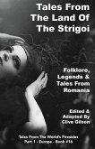 Tales From The Land Of The Strigoi