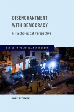 Disenchantment with Democracy - Reykowski, Janusz