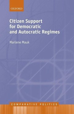 Citizen Support for Democratic and Autocratic Regimes - Mauk, Marlene