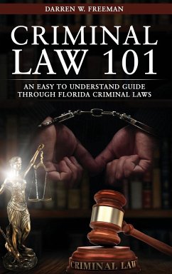 Criminal Law 101 - Freeman, Darren