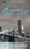 Glitter: Blackwood Security Book 7.5