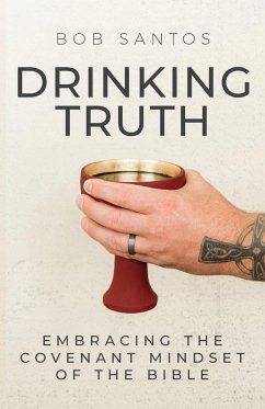 Drinking Truth - Santos, Bob