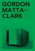 Gordon Matta-Clark: Open House