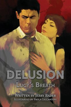 Delusion - Bader, Jerry