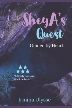 SheyA's Quest: Guided by Heart - Ulysse, Irmina
