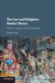 The Law and Religious Market Theory - Chen, Jianlin