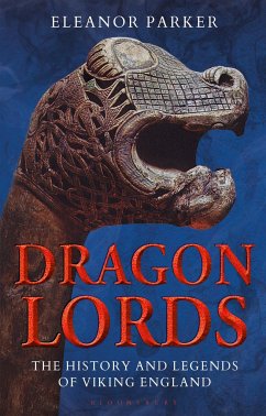 Dragon Lords - Parker, Eleanor (University of Oxford, UK)