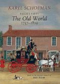 Bailies Party: The Old World, 1757‒1819