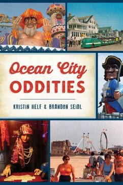 Ocean City Oddities - Helf, Kristin; Seidl, Brandon