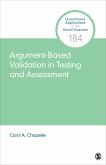 Argument-Based Validation in Testing and Assessment