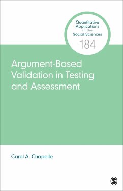 Argument-Based Validation in Testing and Assessment - Chapelle, Carol A. (Iowa State University, USA)