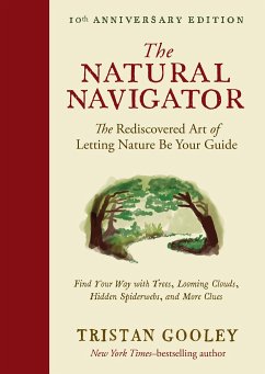 The Natural Navigator, Tenth Anniversary Edition - Gooley, Tristan