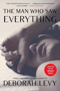 The Man Who Saw Everything - Levy, Deborah