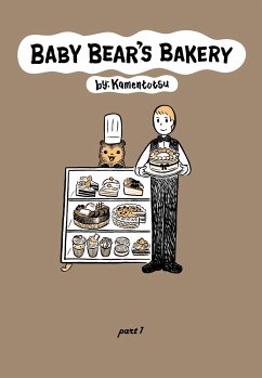 Baby Bear's Bakery, Part 1 - KamenTotsu