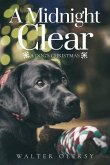 A Midnight Clear: A Dog's Christmas