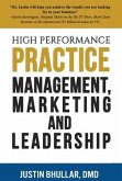 High-Performance Practice: Management, Marketing and Leadership