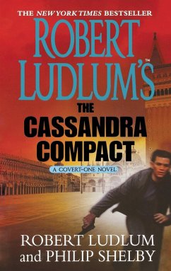 Robert Ludlum's The Cassandra Compact - Ludlum, Robert