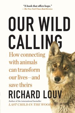 Our Wild Calling - Louv, Richard