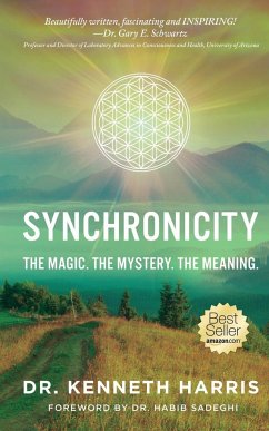 Synchronicity: The Magic. The Mystery. The Meaning. - Harris, Kenneth