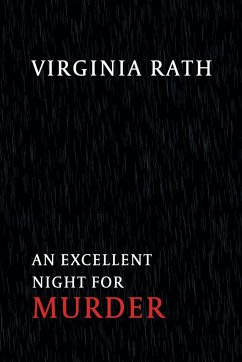 An Excellent Night for Murder - Rath, Virginia