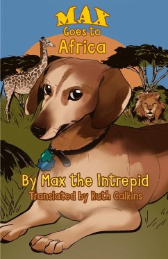 Max Goes to Africa - Calkins, Ruth