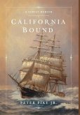 California Bound: A Family Memoir