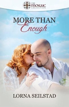 More Than Enough (The Mosaic Collection) - Collection, The Mosaic; Seilstad, Lorna