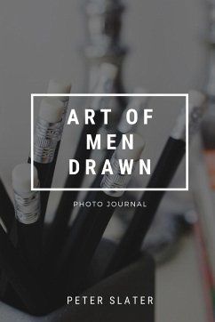 art of men drawn - Slater, Peter