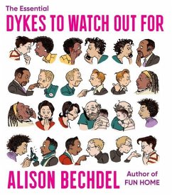 The Essential Dykes To Watch Out For - Bechdel, Alison