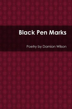 Black Pen Marks - Wilson, Damion