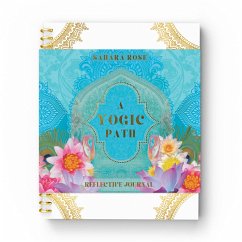 A Yogic Path Reflective Journal - Ketabi, Sahara Rose