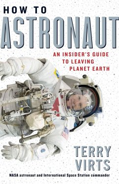 How to Astronaut - Virts, Terry