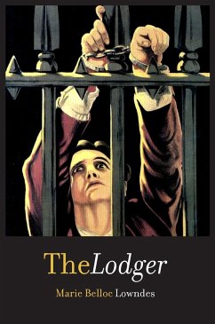 The Lodger - Lowndes, Marie Belloc