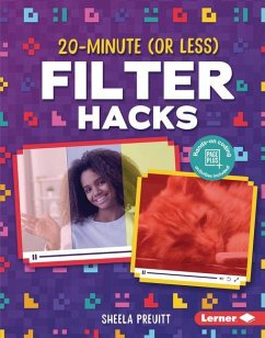 20-Minute (or Less) Filter Hacks - Preuitt, Sheela