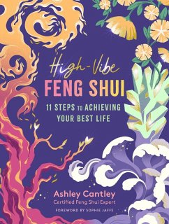 High-Vibe Feng Shui - Cantley, Ashley