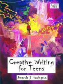 Creative Writing for Teens Large Print