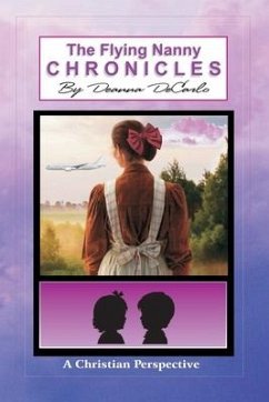 The Flying Nanny Chronicles - DeCarlo, Deanna