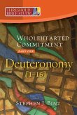 Wholehearted Commitment: Deuteronomy