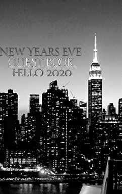 New Years Eve Iconic Manhattan Night Skyline Hello 2020 blank guest book - Huhn, Michael