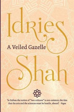 A Veiled Gazelle - Shah, Idries