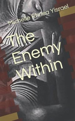 The Enemy Within - Yisrael, Michelle Rhnea