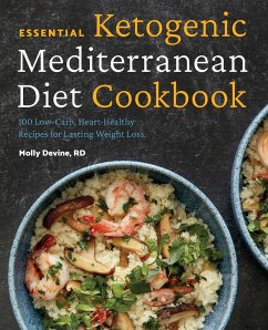 Essential Ketogenic Mediterranean Diet Cookbook - Devine, Molly