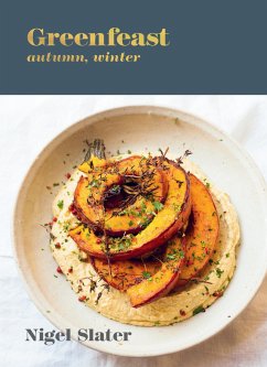 Greenfeast: Autumn, Winter: [A Cookbook] - Slater, Nigel