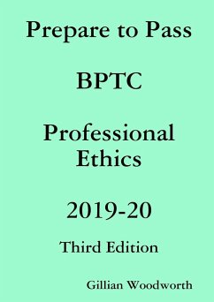 Prepare to Pass BPTC Professional Ethics 2019-20 - Woodworth, Gillian