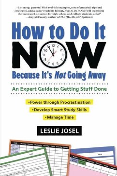 How to Do It Now Because It's Not Going Away - Josel, Leslie